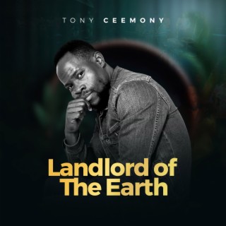 Landlord Of The Earth