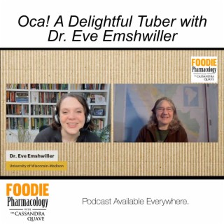 Oca! A Delightful Tuber with Dr. Eve Emshwiller