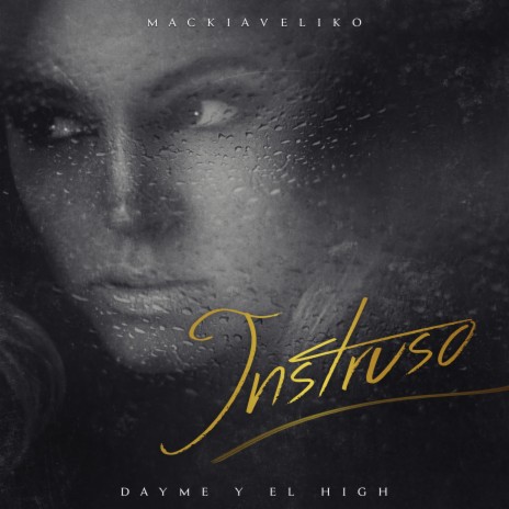 Intruso (feat. Mackiaveliko) | Boomplay Music