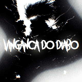 VINGANCA DO DIABO