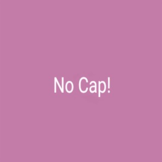 No Cap ft. Myzin lyrics | Boomplay Music