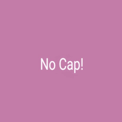 No Cap ft. Myzin | Boomplay Music