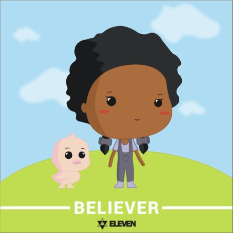 Believer | Boomplay Music