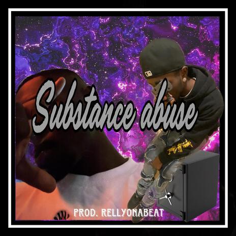 Subtance abuse | Boomplay Music