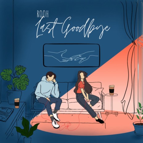 Last Goodbye | Boomplay Music