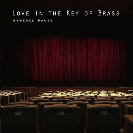 Love in the Key of Brass