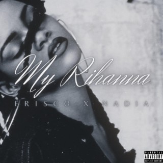 My Rihanna