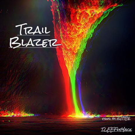 Trail Blazer | Boomplay Music