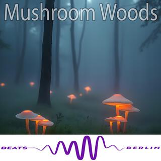 Mushroom Woods