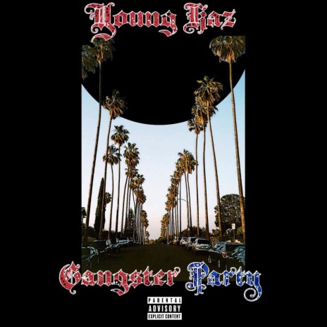 Gangsta Party | Boomplay Music