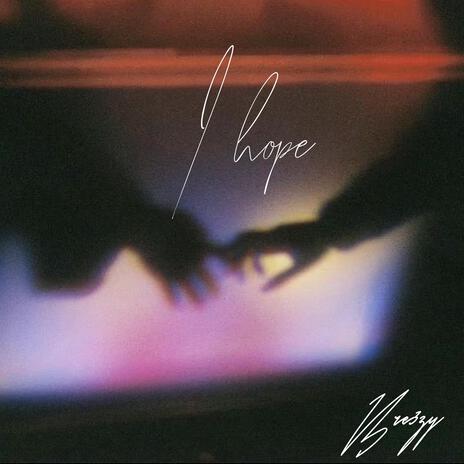 I hope | Boomplay Music