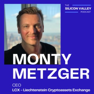 120 The Future of Crypto with Monty Metzger