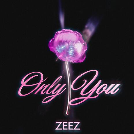 Only You | Boomplay Music