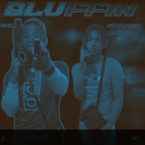 Bluffin ft. Zigg | Boomplay Music