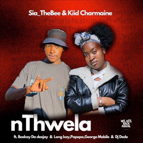 Nthwela (Kiid Charmaine) | Boomplay Music