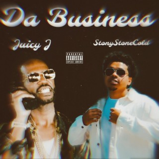 Da Business (feat. Juicy J)