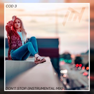 Don't Stop (Instrumental Mix)
