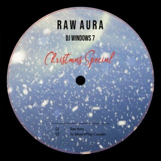 Raw Aura (Christmas Special)