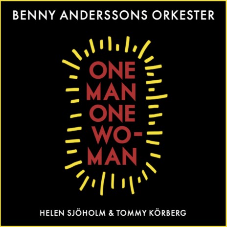 One Man, One Woman (Live at Skansen, Stockholm 2019 / Sweden) ft. Helen Sjöholm & Tommy Körberg | Boomplay Music