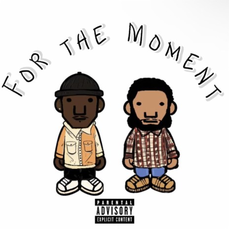 For The Moment ft. Michael Christmas | Boomplay Music
