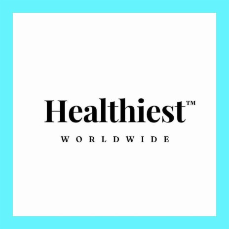 Healthiest (Health Is Wealth) | Boomplay Music