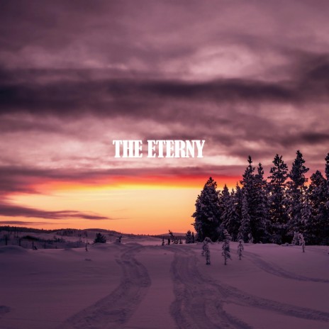 THE ETERNY | Boomplay Music