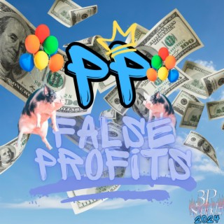 False Profits lyrics | Boomplay Music