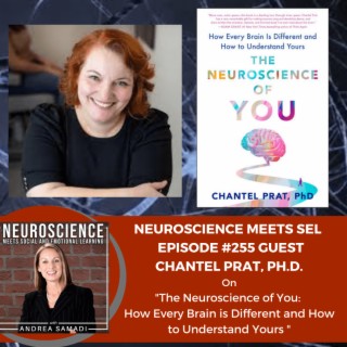 Chantel Prat, Ph.D. on ”The Neuroscience of You: How Every Brain is Wired Differently and How to Understand Yours.”