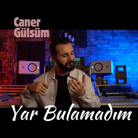 Yar bulamadım | Boomplay Music