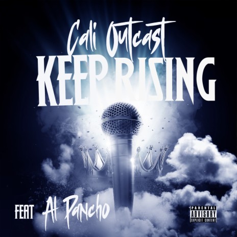 Keep Rising ft. Al Pancho | Boomplay Music