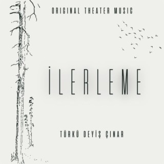 İlerleme (Original Theater Soundtrack)