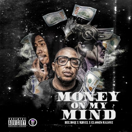 Money on My Mind ft. Mbnel & Glasses Malone | Boomplay Music