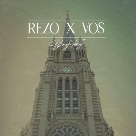 REZO X VOS | Boomplay Music