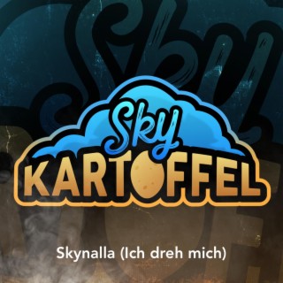 Skynalla (Ich dreh mich)