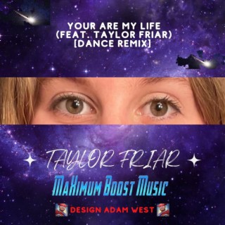 You Are My Life (Dance Remix)