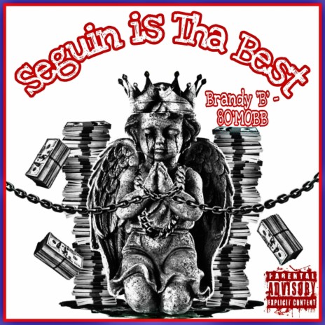 SEGUIN IS THA BEST | Boomplay Music