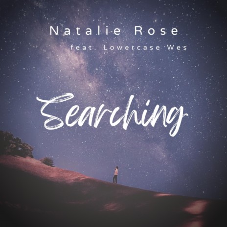 Searching ft. Lowercase Wes | Boomplay Music