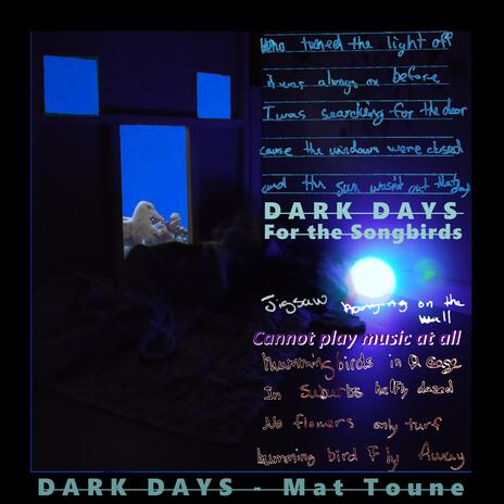 Dark Days | Boomplay Music