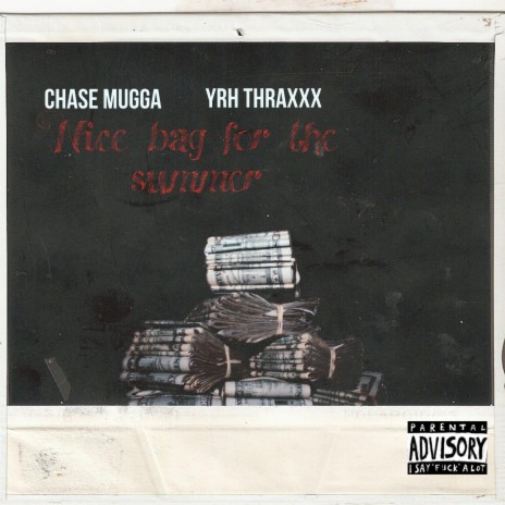 Nice bag for the summer ft. Yrh thraxxx | Boomplay Music