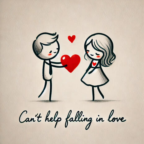 Can't Help Falling In Love | Boomplay Music