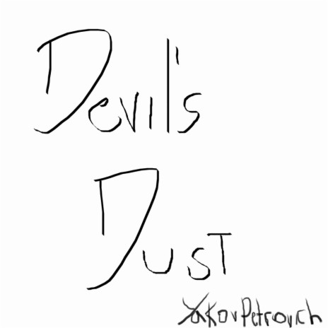 Devil's Dust (Remastered) | Boomplay Music