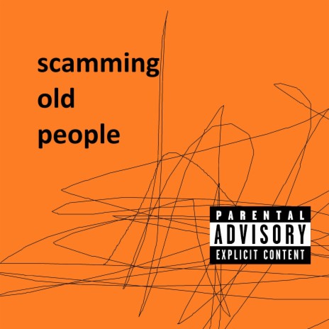 Scamming Old People ft. Boe Jiden | Boomplay Music
