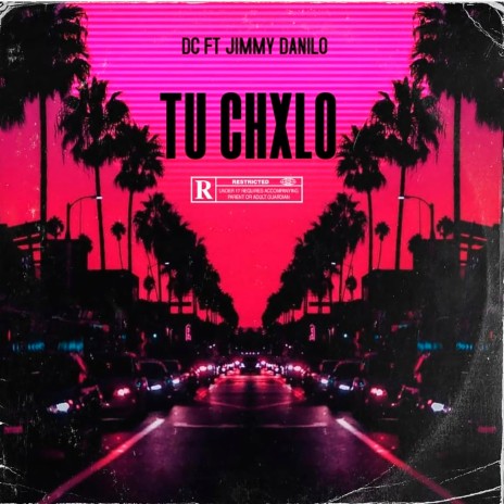 Tu Chxlo ft. JIMMY DANILO | Boomplay Music