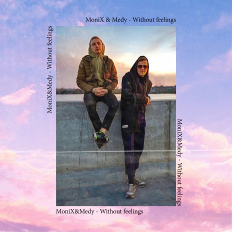 Without Feelings ft. Medy