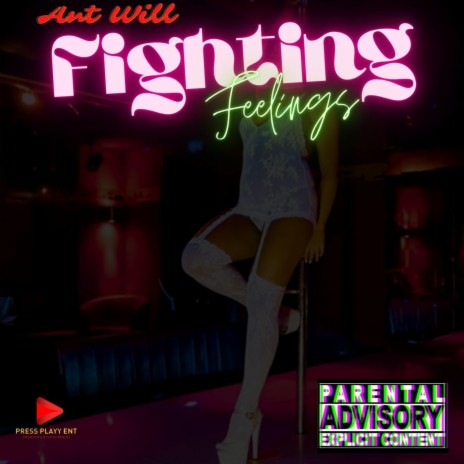 Fighting Feelings | Boomplay Music