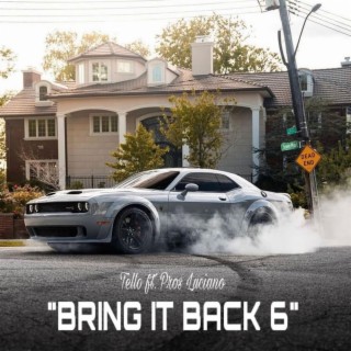 Bring it Back 6