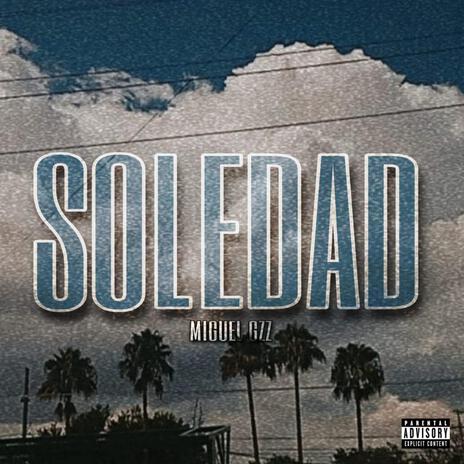 Soledad | Boomplay Music