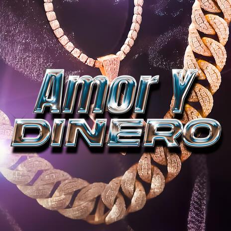 Amor y Dinero | Boomplay Music