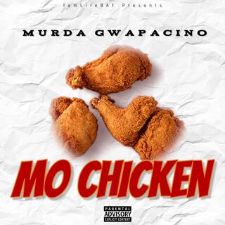 Mo Chicken Freestyle