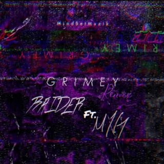 Grimey (Remix) ft. M.I.G Numen lyrics | Boomplay Music